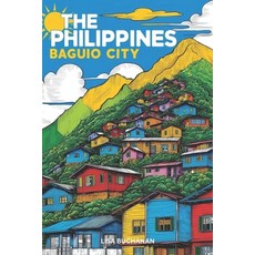 (英文圖書) The Philippines Baguio City: Travel Live or Retire in This Mountain Region Gem 平裝版, Independently Published, 英文