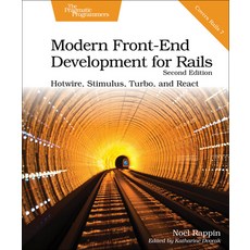 (英文圖書) Modern Front-End Development for Rails Second Edition: Hotwire Stimulus Turbo and React 平裝版, Pragmatic Bookshelf, 英文