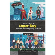 (英文圖書)The Adventures of Super Guy and the Zombie Uprising of Doom 平裝版, Independently Published, 英文