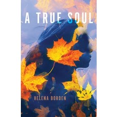 (英文圖書) A True Soul 平裝版, Braughler Books, LLC, 英文