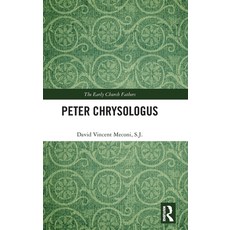 Peter Chrysologus 精裝版, Routledge, 英文