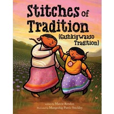 (英文圖書)Stitches of Tradition (Gashkigwaaso Tradition) 精裝版, Heartdrum, 英文