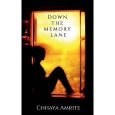 (英文圖書) Down the memory lane 平裝版, Notion Press, 英文