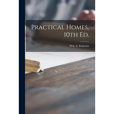 (英文圖書) Practical Homes 10th Ed. 平裝版, Hassell Street Press, 英文