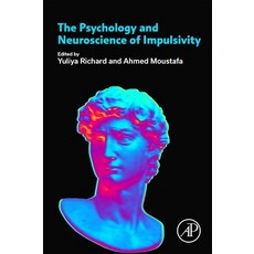 (英文圖書) The Psychology and Neuroscience of Impulsivity 平裝版, Academic Press, 英文