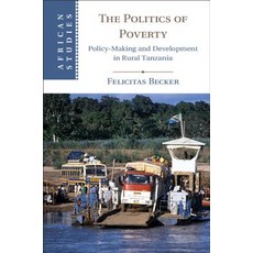 The Politics of Poverty: Policy-Making and Development in Rural Tanzania 精裝版, Cambridge University Press, 英文