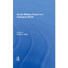 (英文圖書) Soviet Military Power in a Changing World 精裝版, Routledge, 英文