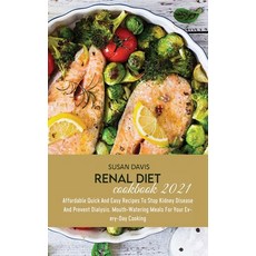 (英文圖書) Renal Diet Cookbook 2021: Affordable Quick And Easy Recipes To Stop Kidney Disease And Preven... 精裝版, Susan Davis, 英文