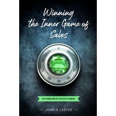 (英文圖書) Winning the Inner Game of Sales: The Foundation of Success is Mindset 平裝版, Independently Published, 英文