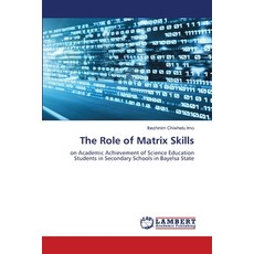 (英文圖書) The Role of Matrix Skills 平裝版, LAP Lambert Academic Publis..., 英文