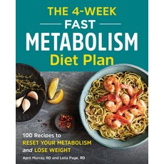 (英文圖書) The 4-Week Fast Metabolism Diet Plan: 100 Recipes to Reset Your Metabolism and Lose Weight 平裝版, Rockridge Press, 英文