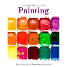 (英文圖書) Painting: The Compact Beginner's Guide: Everything You Need to Start Creating T... 精裝版, Sona Books, 英文