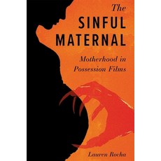 (英文圖書) The Sinful Maternal: Motherhood in Possession Films 精裝版, University Press of Mississ..., 英文