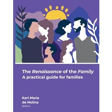 (英文圖書) The Renaissance of the Family: A practical guide for families 平裝版, Bod - Books on Demand, 英文