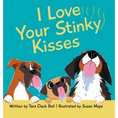 (英文圖書)I Love Your Stinky Kisses 精裝版, Orange Hat Publishing, 英文
