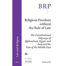 (英文圖書) Religious Freedom Without the Rule of Law: The Constitutional Odysseys of Afgha... 平裝版, Brill Nijhoff, 英文