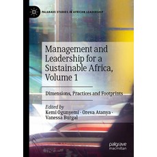 (英文圖書) Management and Leadership for a Sustainable Africa Volume 1: Dimensions Practices and Footp... 平裝版, Palgrave MacMillan, 英文