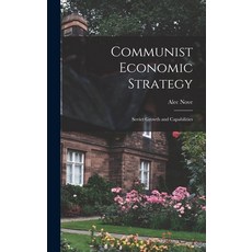 (英文圖書) Communist Economic Strategy; Soviet Growth and Capabilities 精裝版, Hassell Street Press, 英文