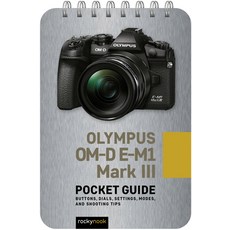 (英文圖書) Olympus Om-D E-M1 Mark III: Pocket Guide: Buttons Dials Settings Modes and Shooting Tips Spiral, Rocky Nook, 英文, 螺旋裝