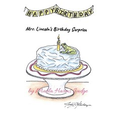 (英文圖書)Mrs. Lincoln's Birthday Surprise 精裝版, Crippled Beagle Publishing, 英文