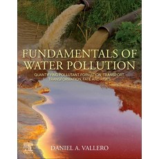 (英文圖書) Fundamentals of Water Pollution: Quantifying Pollutant Formation Transport Tr... 平裝版, Elsevier, 英文
