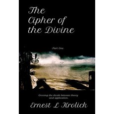 (英文圖書) The Cipher of the Divine 平裝版, Elegant Crane Publishing, 英文