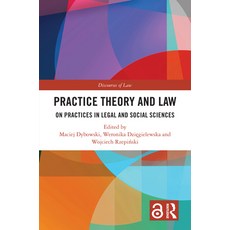 (英文圖書) Practice Theory and Law: On Practices in Legal and Social Sciences 精裝版, Routledge, 英文