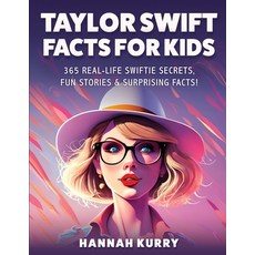 (英文圖書)Taylor Swift Facts for Kids: 365 Real-Life Swiftie Secrets Fun Stories & Surpri... 平裝版, Cby Press, 英文