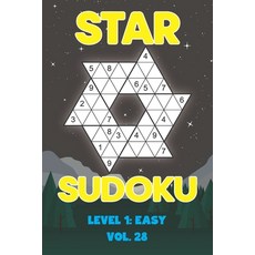 Star Sudoku Level 1: Easy Vol. 28: Play Star Sudoku Hoshi With Solutions Star Shape Grid Easy Level ... 平裝版, Independently Published, 英文