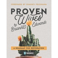 (英文圖書) Proven Wives: A Roadmap for Restoration 平裝版, Proven Men Ministries, 英文