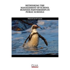 (英文圖書) Rethinking the Management of School Business Partnerships in Public Schools 平裝版, Eliva Press, 英文