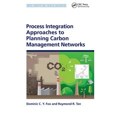 (英文圖書) Process Integration Approaches to Planning Carbon Management Networks 平裝版, CRC Press, 英文