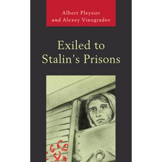 (英文圖書) Exiled to Stalin's Prisons 平裝版, Hamilton Books, 英文
