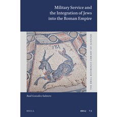 (英文圖書) Military Service and the Integration of Jews Into the Roman Empire 精裝版, Brill, 英文