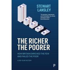 (英文圖書) The Richer the Poorer: How Britain Enriched the Few and Failed the Poor. a 200-Year History 精裝版, Policy Press, 英文