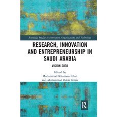 (英文圖書) Research Innovation and Entrepreneurship in Saudi Arabia: Vision 2030 平裝版, Routledge, 英文