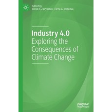 (英文圖書) Industry 4.0: Exploring the Consequences of Climate Change 平裝版, Palgrave MacMillan, 英文