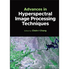 (英文圖書) Advances in Hyperspectral Image Processing Techniques 精裝版, Wiley-IEEE Press, 英文