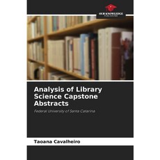 (英文圖書) Analysis of Library Science Capstone Abstracts 平裝版, Our Knowledge Publishing, 英文