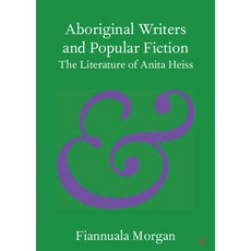 Aboriginal Writers and Popular Fiction 平裝版, Cambridge University Press, 英文
