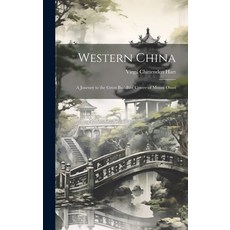 (英文圖書) Western China: A Journey to the Great Buddhist Centre of Mount Omei 精裝版, Legare Street Press, 英文