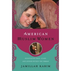(英文圖書) American Muslim Women: Negotiating Race Class and Gender Within the Ummah 平裝版, New York University Press, 英文