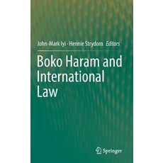(英文圖書) Boko Haram and International Law 精裝版, Springer, 英文