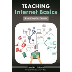 (英文圖書) Teaching Internet Basics: The Can-Do Guide 平裝版, Libraries Unlimited, 英文