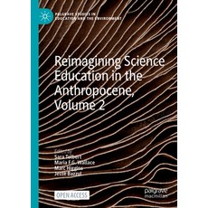 (英文圖書) Reimagining Science Education in the Anthropocene Volume 2 平裝版, Palgrave MacMillan, 英文