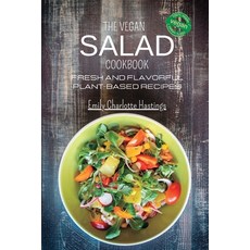 (英文圖書) The Vegan Salad Cookbook - Fresh and Flavorful Plant-Based Recipes: 45 Wholesome and Deliciou... 平裝版, Blurb, 英文