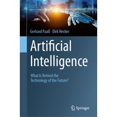 (英文圖書) Artificiai Intelligence: What Is Behind the Technology of the Future? 精裝版, Springer, 英文