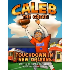 (英文圖書)Caleb the Great: Touchdown in New Orleans 平裝版, Codewest Books, 英文