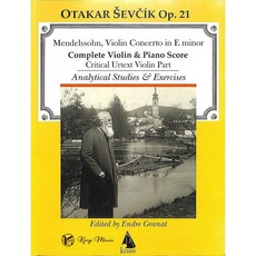 【凱翊︱Lauren Keise】OTAKAR SEVCIK OP. 21 孟德爾頌E小調小提琴協奏曲：完整小提琴與鋼琴樂譜