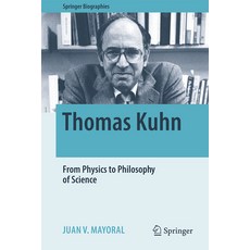 (英文圖書) Thomas Kuhn: From Physics to Philosophy of Science 精裝版, Springer, 英文